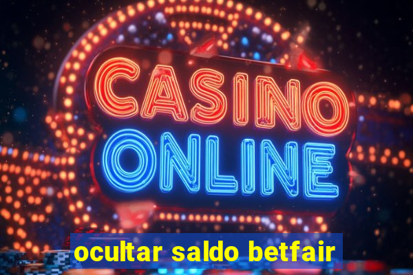 ocultar saldo betfair